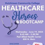 Hutchinson Community College Healthcare Heroes Bootcamp