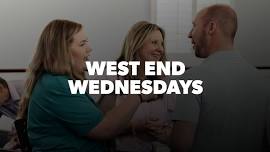 West End Wednesdays