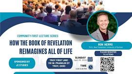 How the Book of Revelation Reimagines All of Life with Ron Herms, PhD from the University of Durham