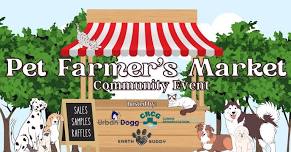 Pet Farmer's Market - A Pawsome Community Event