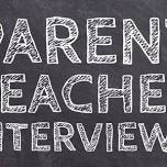 Years 10,1 1 and 12 Parent Teacher interviews