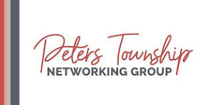 PETERS TOWNSHIP NETWORKING GROUP & 1781 CLUB  NETWORKING EVENT