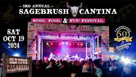 3rd Annual Sagebrush Cantina Music, Food & Fun! Festival