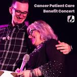 9th Annual Cancer Patient Care Benefit Concert