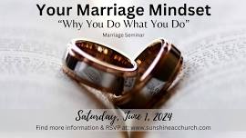 Your Marriage Mindset Seminar