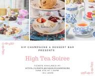 SIP Champagne & Dessert Bar Presents: A High Tea Soirée