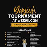 Yugioh TCG Tournament @ Weevilcon Saturday June 8th