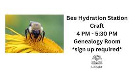 Bee Hydration Station Craft