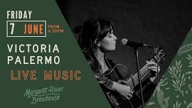 LIVE MUSIC: Victoria Palermo ~ weekend kick offs