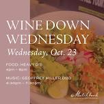 Wine Down Wednesday at Matchbook — Yolo County Vineyard & Winery Association