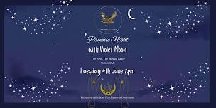 Psychic Night with Violet Moon