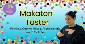 Makaton Taster