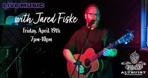 Jared Fiske live at Altruist!