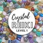 Crystal Reiki Certification Level 1