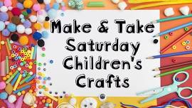 Make & Take Crafts