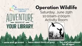 Operation Wildlife at your Baldwin City Library!