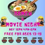 Ani-May Month: Ramen & Movie Night