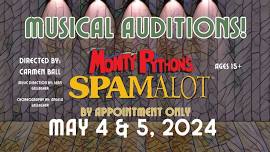 AUDITIONS: Monty Python's SPAMALOT