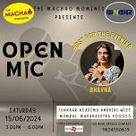 Machao Mumbai Open Mic