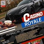 CASINO ROYAL SCENIC DRIVE (Potomac - Cumberland)