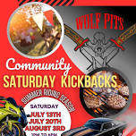 Community Saturday Kickback's 2024