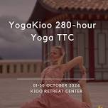 04-30 October YogaKioo 30-day, 280-hour Intensive Yoga Teacher Training Program