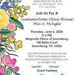 Summertime Open House at Magnolia Place of Saxonburg