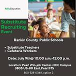 Substitute Teacher NEEDED -Recruiting Event for Rankin & Pearl Public Schools