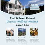 Rest & Reset Women's Wellness Retreat