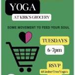 Yoga at Kirks’ Grocery (Pay What You Can)