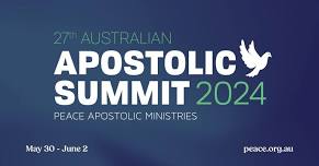 Australian Apostolic Summit 2024