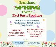 Fruitland Spring Event at Red Barn Produce