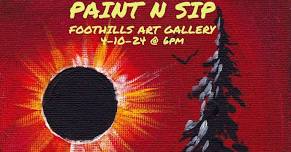 PAINT N SIP - TOTAL ECLIPSE OF THE ARTS