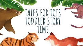 Tales for Tots Story Time