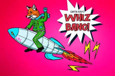 Whiz Bang! Intoxicating Comedy