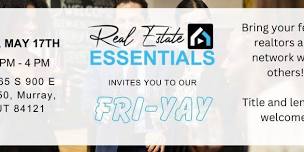 Fry-Yay! A Real Estate Essentials Event