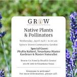 Community Garden Coalition: Native Plants & Pollinators