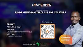 Fundraising Masterclass for Startups: Master the Art of the Ask