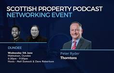 Dundee Scottish Property Networking Event JUNE 2024