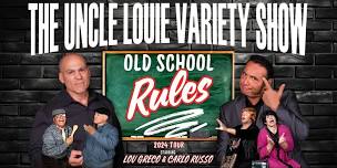 The Uncle Louie Variety Show - Detroit ( Dinner- Show)