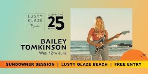 Sundowner Sessions - Bailey Tomkinson