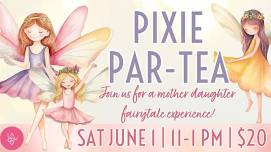 Pixie Par-TEA