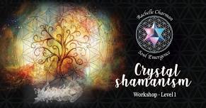 Bairnsdale VIC - Crystal Shamanism Level 1 workshop