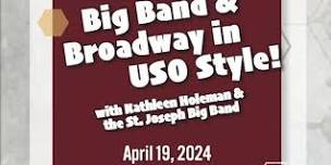 Big Band & Broadway - St Joe Big Band