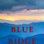 Author Event: Peter Malone Elliott - Blue Ridge