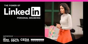 Power of LinkedIn - Personal Branding