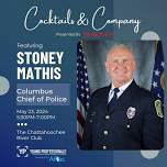 Cocktails & Company with Police Chief Mathis