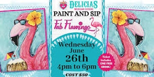 Paint & Sip at Delicias | Fab Flamingo!