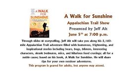 A Walk for Sunshine Appalachian Trail Show