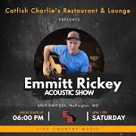 Emmitt Rickey @ Catfish Charlie’s Restaurant & Lounge